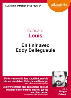 Emprunter En finir avec Eddy Bellegueule. Suivi d'un entretien avec l'auteur, 1 CD audio MP3 livre