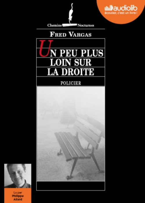 Emprunter Un peu plus loin sur la droite. 1 CD audio MP3 livre