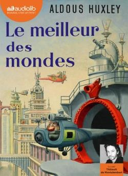 Emprunter Le meilleur des mondes. 1 CD audio MP3 livre