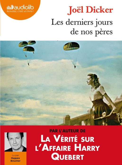 Emprunter Les derniers jours de nos pères. 1 CD audio MP3 livre