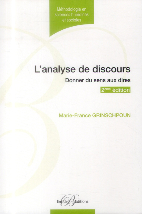 Emprunter L'analyse du discours. Donner du sens aux dires livre