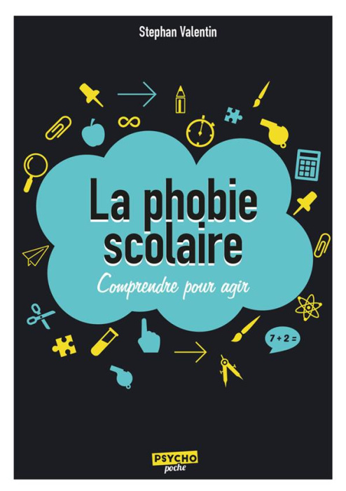 Emprunter La phobie scolaire. Comprendre pour agir, 2e édition livre