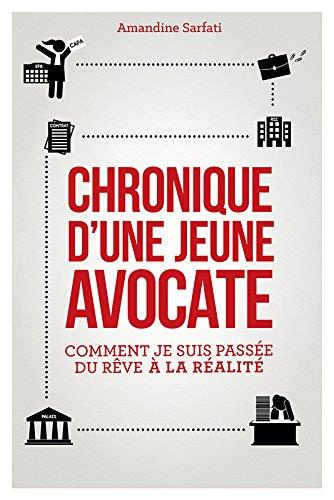 Emprunter Chronique d'une jeune avocate livre