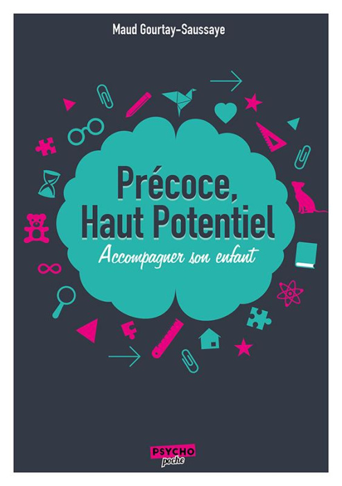 Emprunter Précoce, haut potentiel. Accompagner son enfant livre