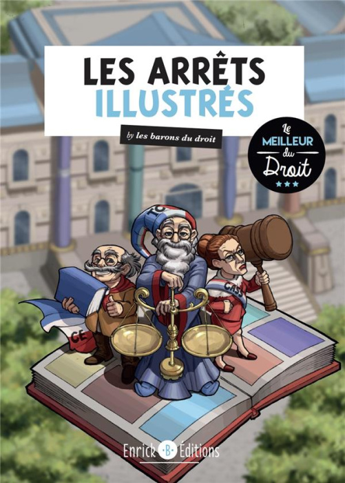 Emprunter Les arrêts illustrés by les barons du droit livre