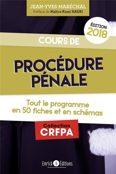 Emprunter Cours de procédure pénale. Tout le programme en 50 fiches, Edition 2018 livre