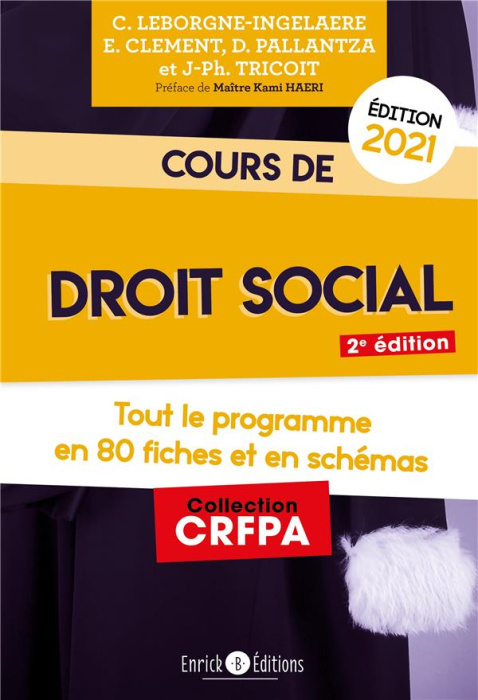 Emprunter Cours de droit social. Tout le programme en 80 fiches et en schémas, Edition 2021 livre