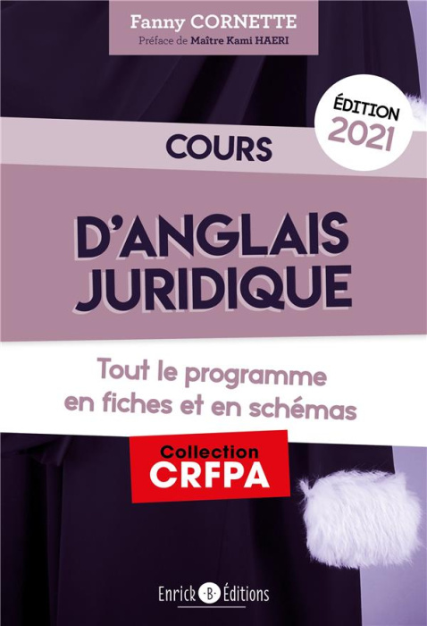 Emprunter Cours d'anglais juridique. Tout le programme en fiches et en schémas, Edition 2021 livre