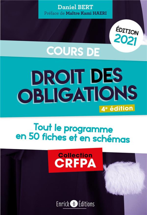 Emprunter Cours de droit des obligations. Tout le programme en 50 fiches et en schémas, Edition 2021 livre