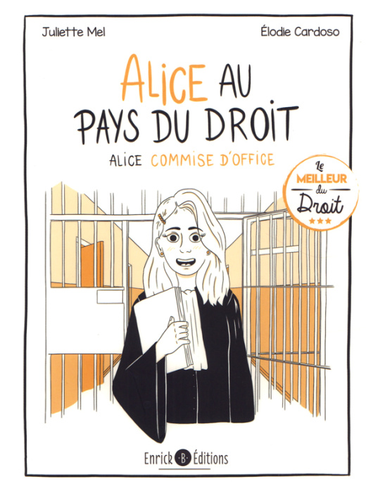Emprunter Alice au pays du droit. Alice commise d'office livre