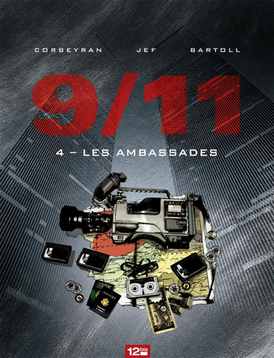 Emprunter 9/11 Tome 4 : Les ambassades livre
