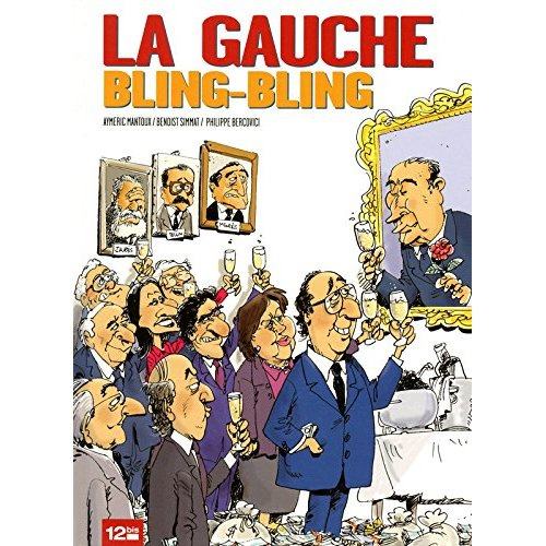 Emprunter La gauche bling-bling livre