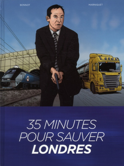 Emprunter 35 minutes pour sauver Londres livre