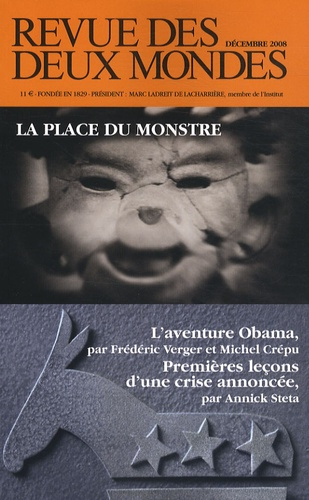 Emprunter Revue des deux Mondes N° 12, Décembre 2008 : La place du monstre. L'aventure Obama %3B Premières leçon livre