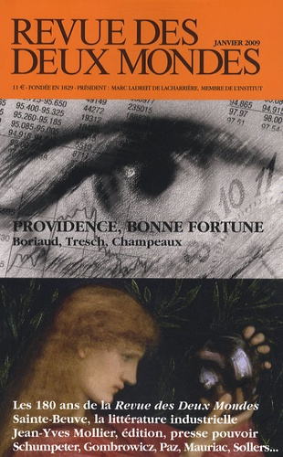 Emprunter Revue des deux Mondes Janvier 2009 : Providence, bonne fortune livre
