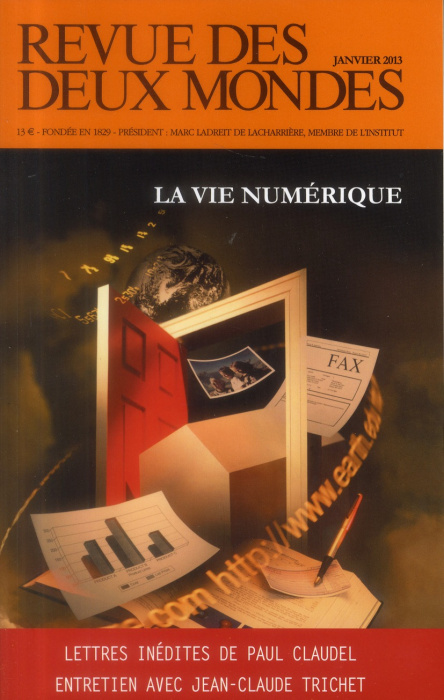 Emprunter Revue des deux Mondes Janvier 2013 : La vie numérique livre