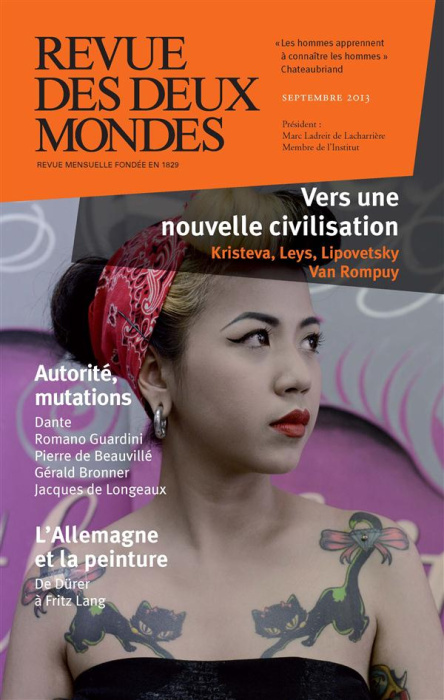 Emprunter Revue des deux Mondes Septembre 2013 : Vers une nouvelle civilisation livre