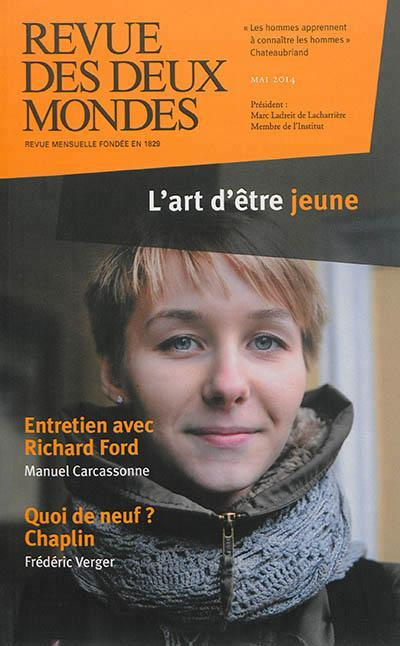 Emprunter Revue des deux Mondes Mai 2014 : L'art d'être jeune livre