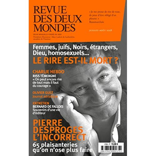 Emprunter Revue des deux Mondes Juillet-août 2018 : Le rire est-il mort ? livre