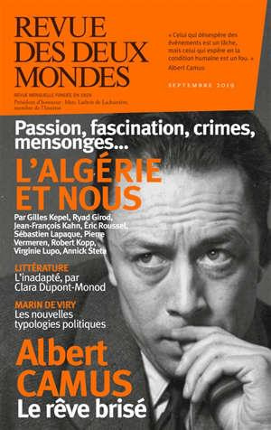 Emprunter Revue des deux Mondes Septembre 2019 : L'Algérie et nous livre