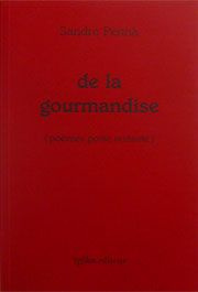 Emprunter De la gourmandise [poèmes poste restante . Edition bilingue français-italien livre
