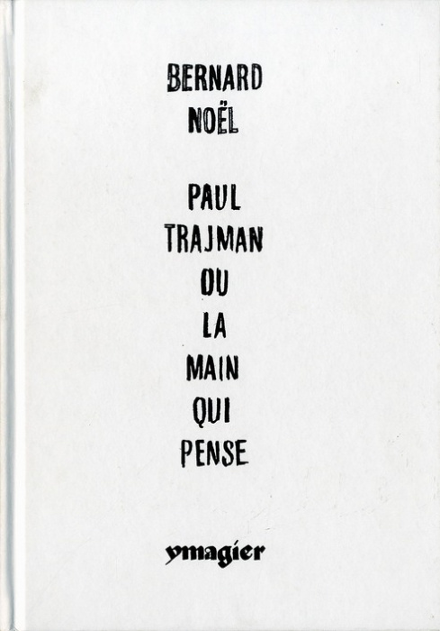 Emprunter Paul Trajman ou la main qui pense. Edition bilingue français-anglais livre