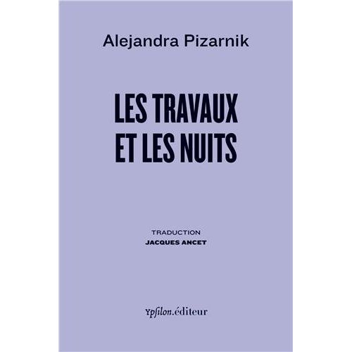 Emprunter Les travaux et les nuits livre