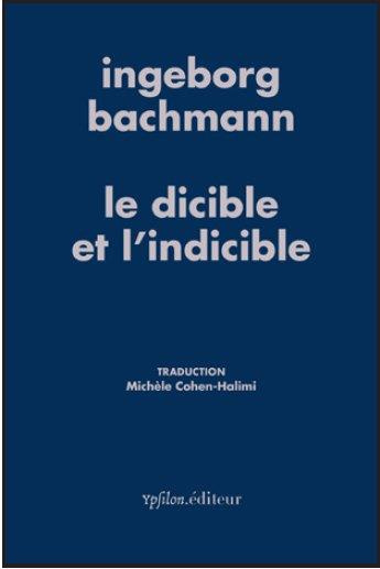 Emprunter Le dicible et l'indicible. Essais radiophoniques - Robert Musil, Ludwig Wittgenstein, Simone Weil, M livre
