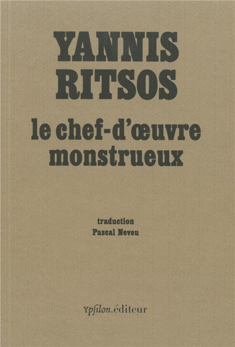 Emprunter Le chef-d'oeuvre monstrueux. Mémoires d'un homme tranquille qui ne savait rien, Edition bilingue fra livre