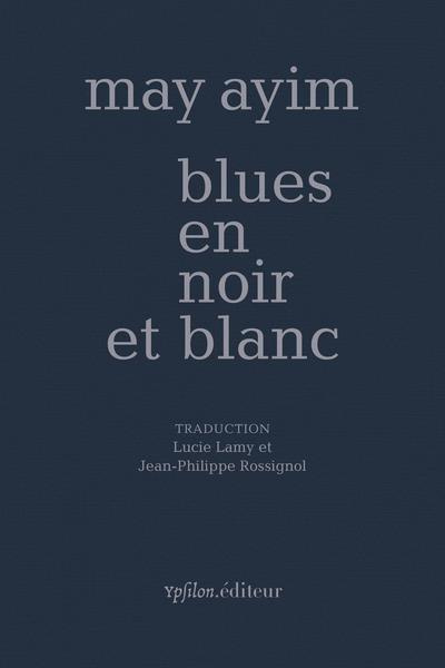 Emprunter Blues en noir et blanc livre