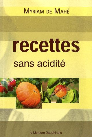 Emprunter Recettes sans acidité livre