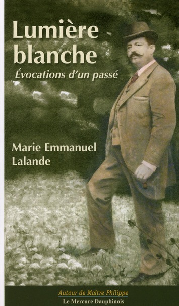 Emprunter Lumière blanche. Evocations d'un passé livre