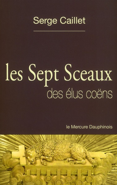 Emprunter Les Sept Sceaux des élus Coëns livre
