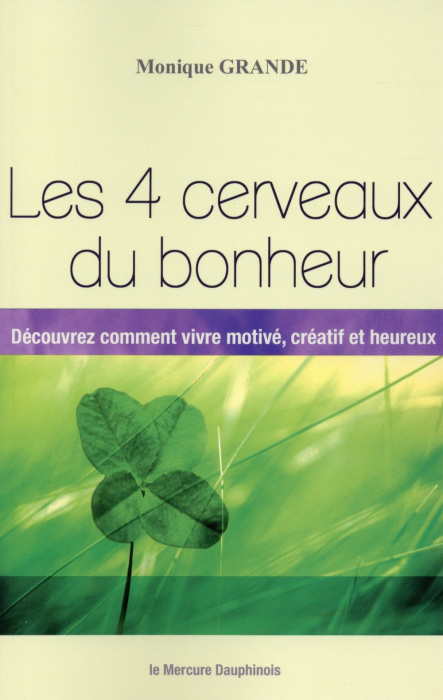 Emprunter Les 4 cerveaux du bonheur livre