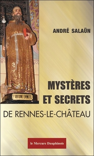Emprunter Mystères et Secrets de Rennes-le-Château livre