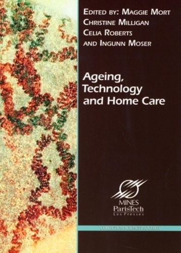 Emprunter Ageing, Technology and Home Care : New Actors, New Responsibilities livre