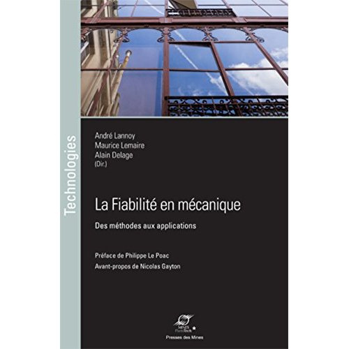 Emprunter La fiabilité en mécanique. Des méthodes aux applications livre