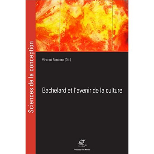 Emprunter Bachelard et l'avenir de la culture. Du surrationalisme à la raison créative livre