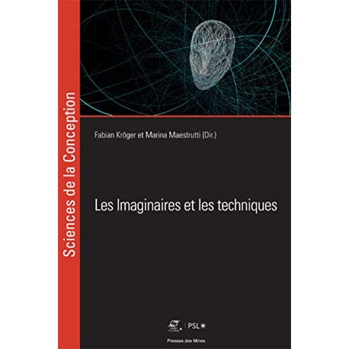 Emprunter Les imaginaires et les techniques. Textes en français et anglais livre