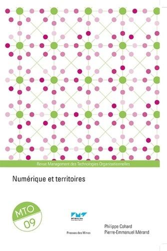 Emprunter NUMERIQUE ET TERRITOIRES - MTO 09 livre
