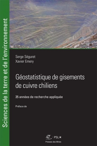 Emprunter Géostatistique de gisements de cuivre chiliens. 35 années de recherche appliquée livre
