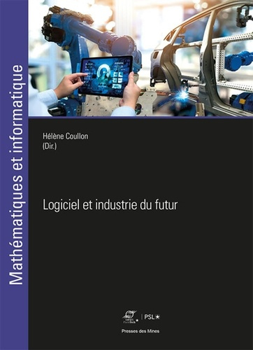 Emprunter LOGICIEL ET INDUSTRIE DU FUTUR livre