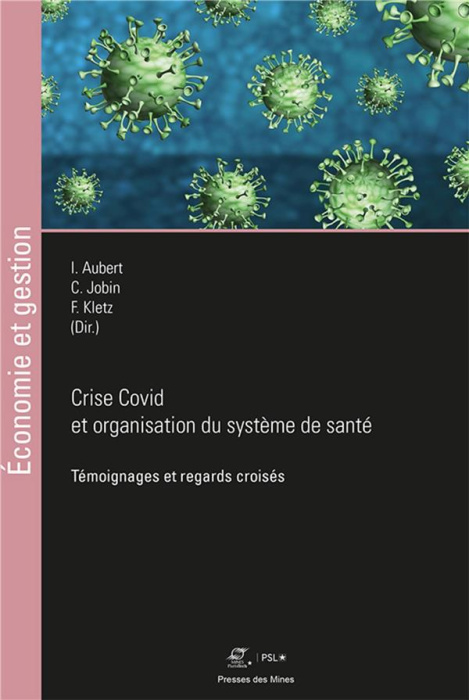 Emprunter Crise Covid et organisation du système de santé. Témoignages et regards croisés livre