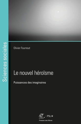 Emprunter Le nouvel héroïsme. Puissances des imaginaires livre