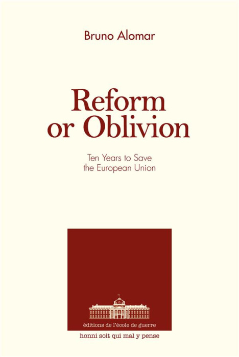 Emprunter REFORM OR OBLIVION - TEN YEARS TO SAVE THE EUROPEAN UNION livre