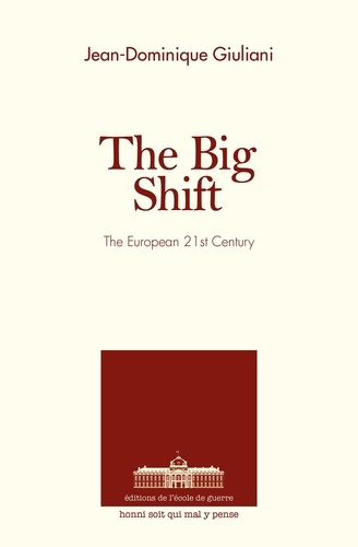 Emprunter The Big Shift. The European 21st Century livre