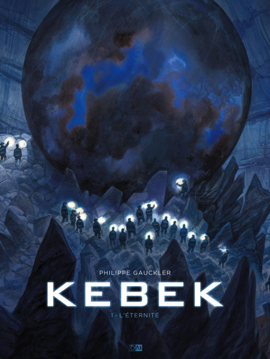 Emprunter Kebek Tome 1 : L'éternité livre