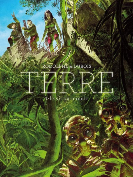 Emprunter Terre Tome 1 : Le vieux monde livre