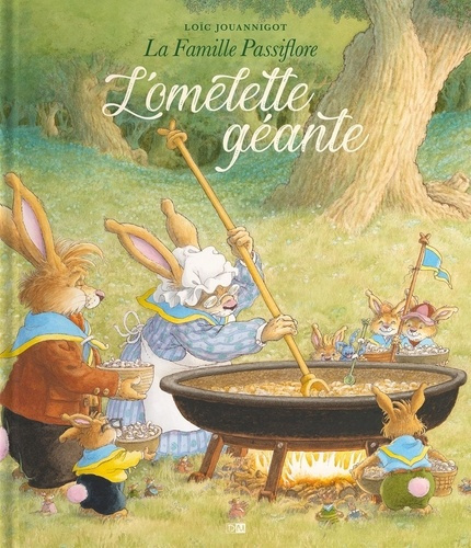 Emprunter La famille Passiflore : L'omelette géante livre