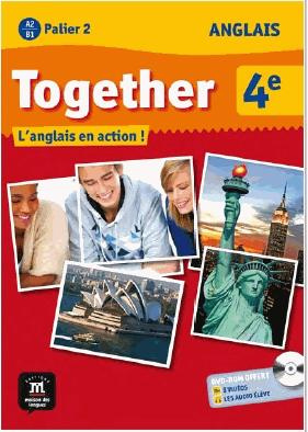 Emprunter Anglais 4e A2/B1 Together. L'anglais en action ! Avec 1 DVD livre